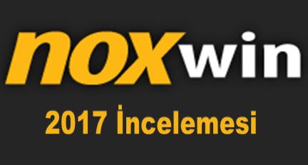 Noxwin 2017 incelemesi