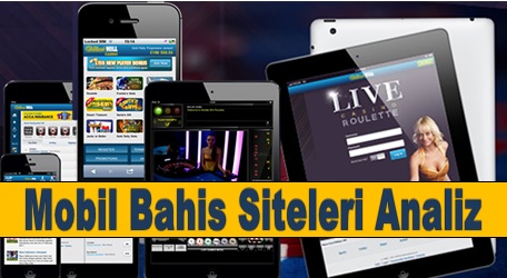 Mobil Bahis Siteleri Analiz