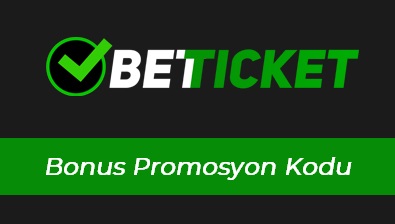 Betticket Bonus Promosyon Kodu