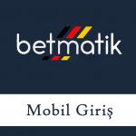 Betmatik Mobil Giriş