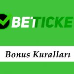 Betticket Bonus Kuralları