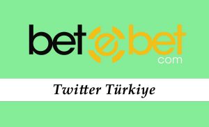 Betebet Türkiye Twitter