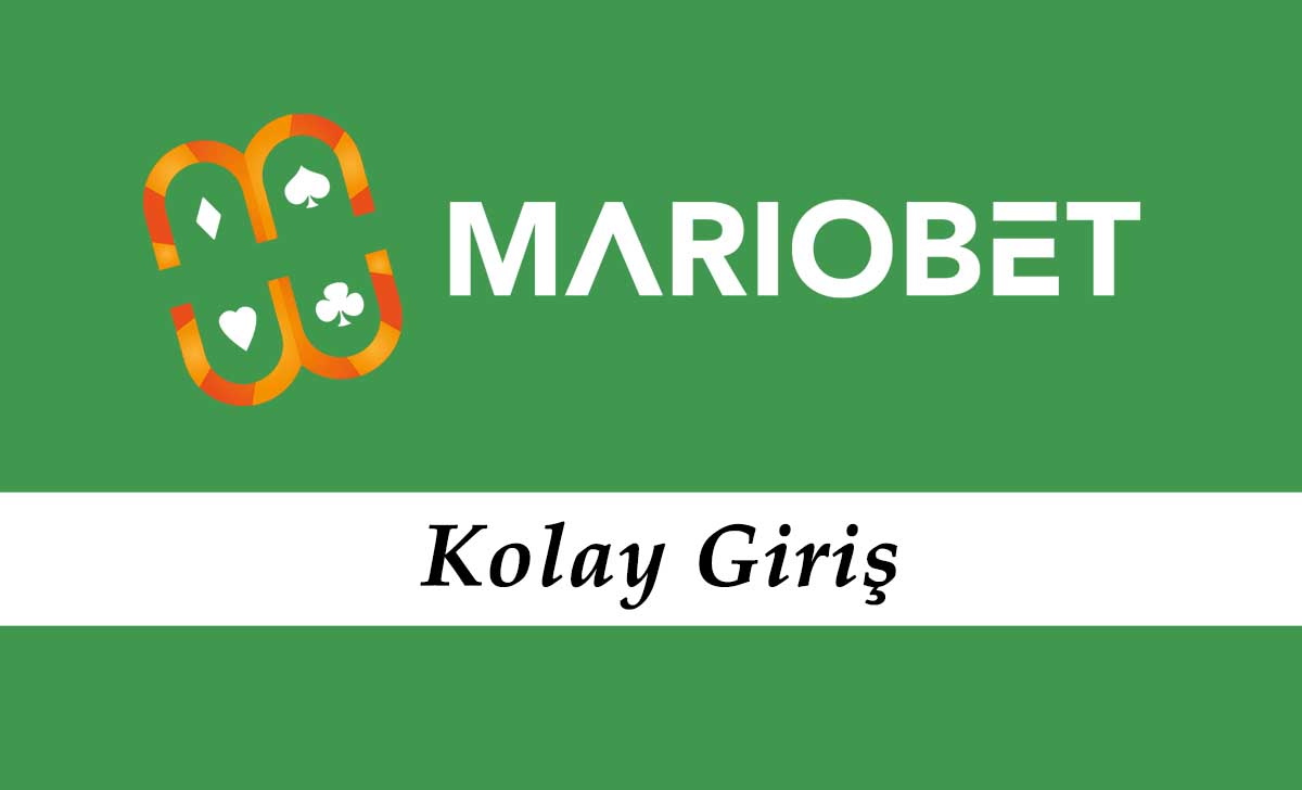 Mariobet Kolay Giriş