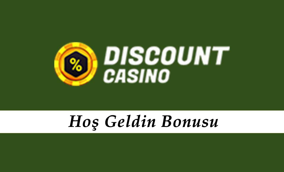 DiscountCasino Hoş Geldin Bonusu