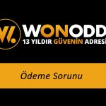 Wonodd Ödeme Sorunu