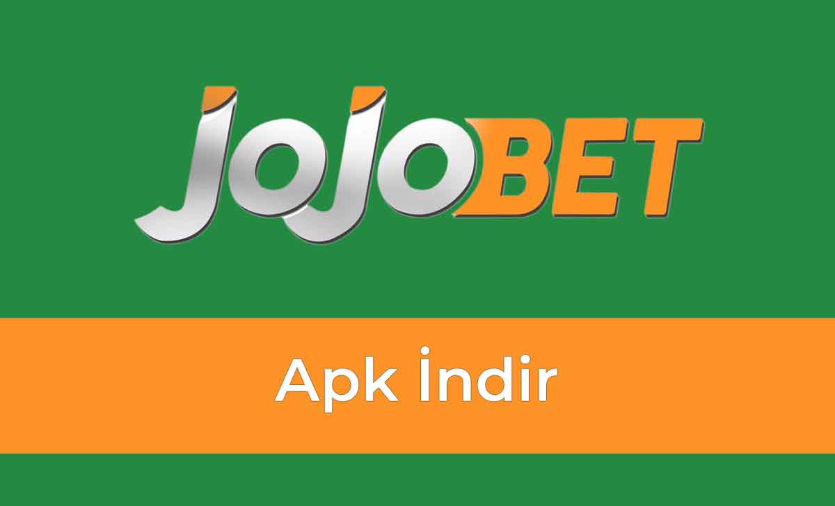 Jojobet Apk İndir