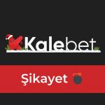 Kalebet Şikayet Konuları: Ödeme, Bonus ve Müşteri Hizmetleri