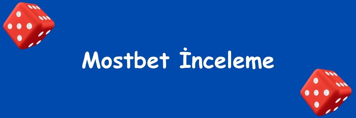 Mostbet İnceleme